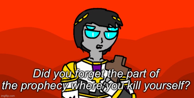 thing i drew with my oc | image tagged in splendor kys | made w/ Imgflip meme maker