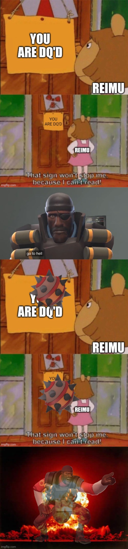 image tagged in demoman go to hell,memes,nuclear explosion | made w/ Imgflip meme maker