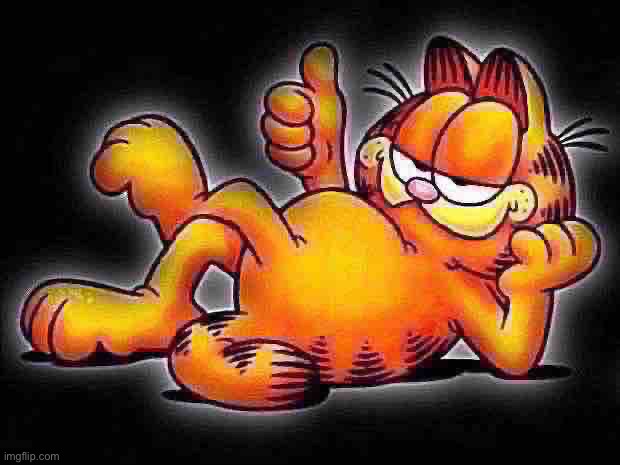 garfield thumbs up | image tagged in garfield thumbs up | made w/ Imgflip meme maker