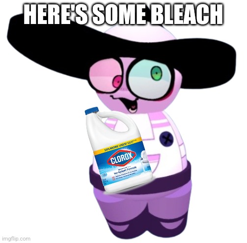 Lynth | HERE'S SOME BLEACH | image tagged in lynth,behind the corn farm,dave and bambi | made w/ Imgflip meme maker