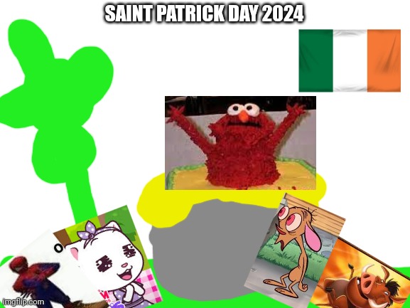 March 17 saint Patrick day | SAINT PATRICK DAY 2024 | image tagged in blank white template | made w/ Imgflip meme maker