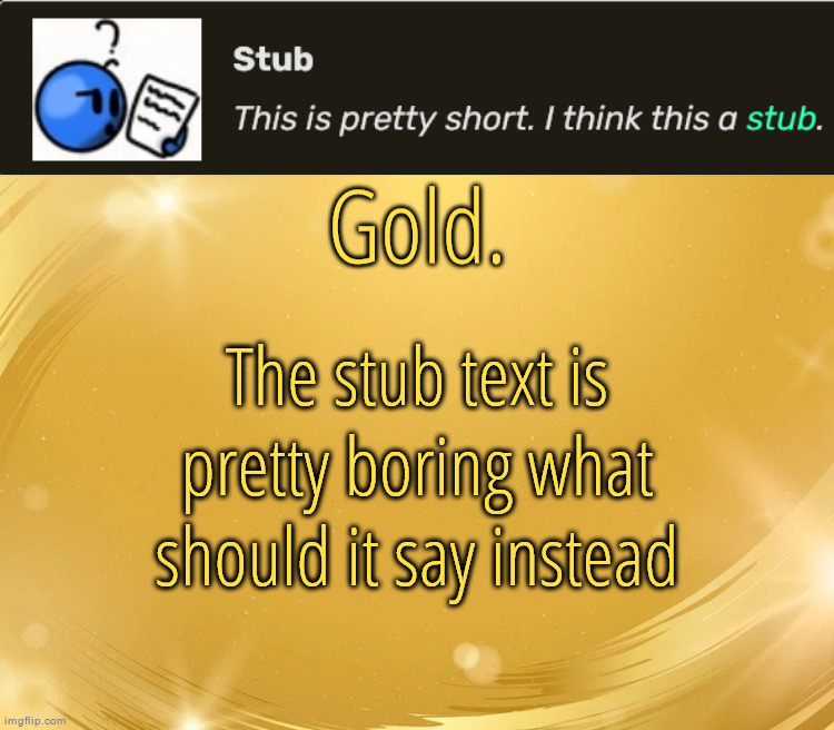 The stub text is pretty boring what should it say instead | image tagged in silver announcement template 6 0 | made w/ Imgflip meme maker