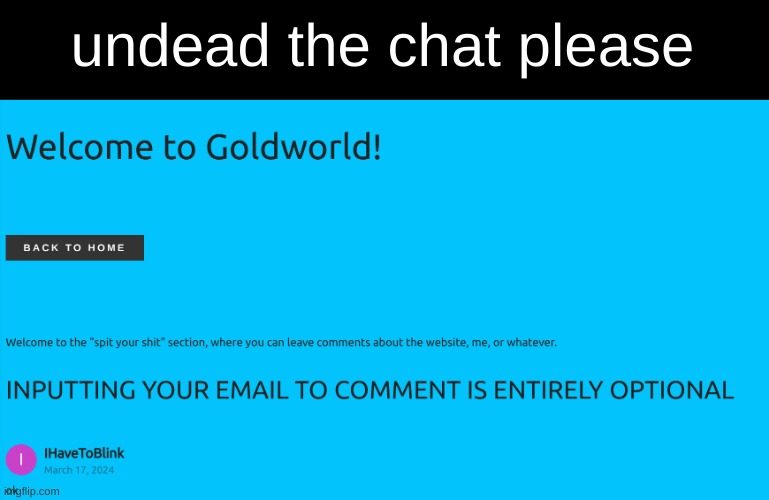 undead the chat please | made w/ Imgflip meme maker