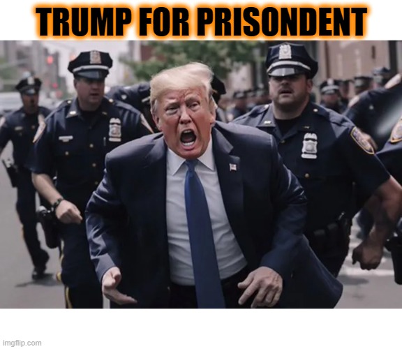 TRUMP FOR PRISONDENT | TRUMP FOR PRISONDENT | image tagged in trump,prisondent,inmate,criminal,felon,convict | made w/ Imgflip meme maker