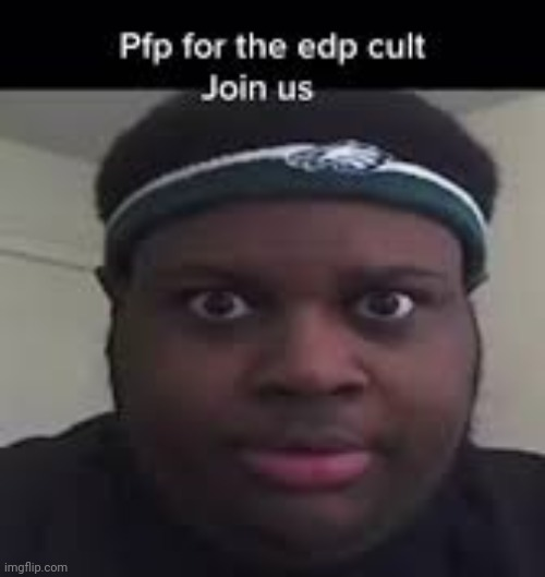 Edp CULT Blank Meme Template