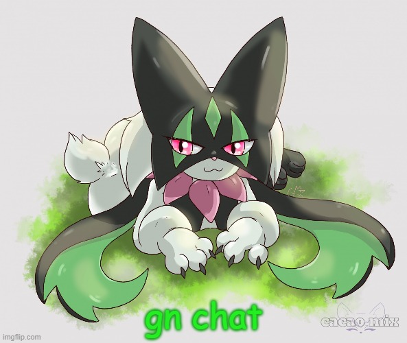 gn chat | made w/ Imgflip meme maker