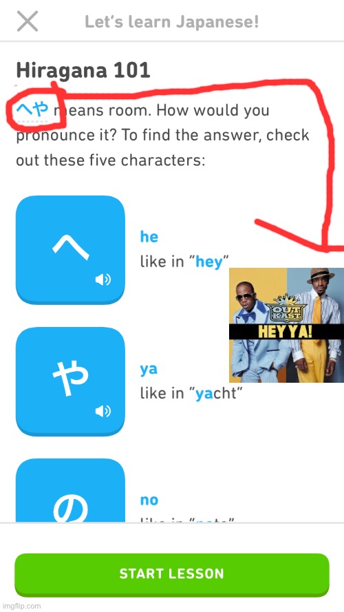 Hey ya (It tells you how to pronounce it so it's probably fine) | image tagged in duolingo,song,name soundalikes,japanese,english | made w/ Imgflip meme maker