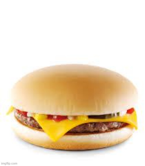Cheeseburger | image tagged in cheeseburger | made w/ Imgflip meme maker