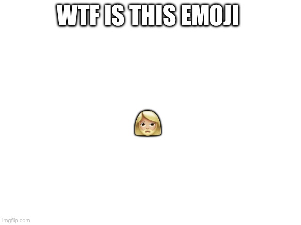 Women with beard | WTF IS THIS EMOJI; 🧔🏼‍♀️ | made w/ Imgflip meme maker