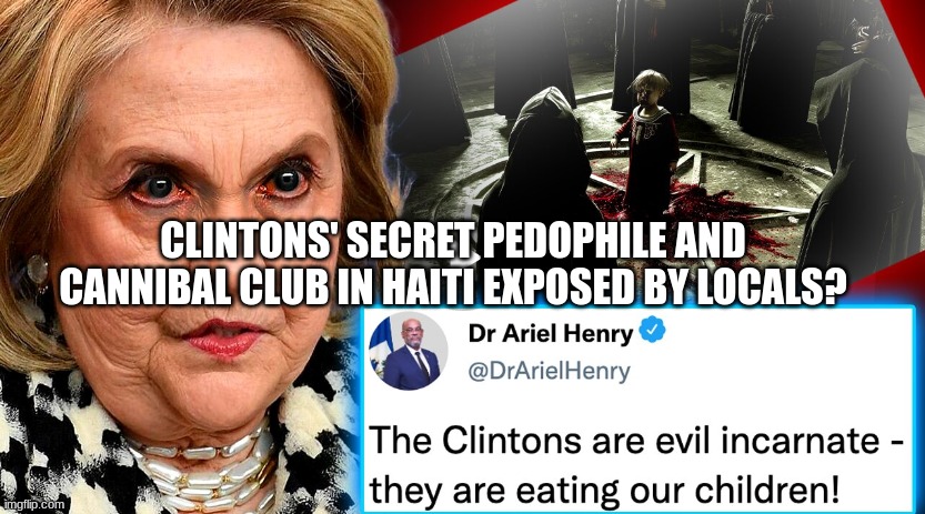 Clintons' Secret Pedophile and Cannibal Club in Haiti Exposed By Locals?  (Video) 