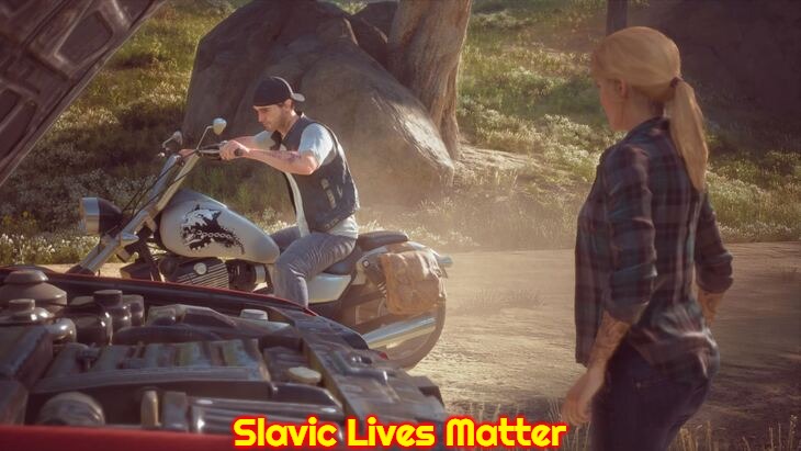 Slavic Days Gone | Slavic Lives Matter | image tagged in slavic days gone,slavic | made w/ Imgflip meme maker