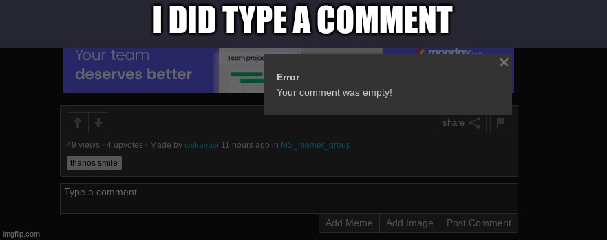 I DID TYPE A COMMENT | made w/ Imgflip meme maker