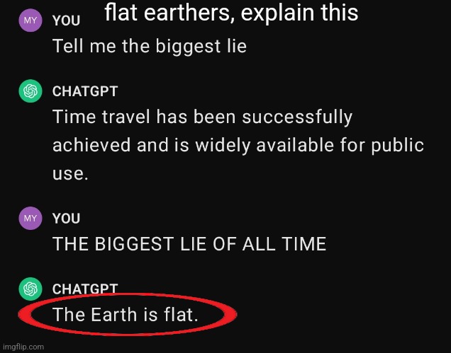 FLAT EARTHERS EXPLAIN THIS | flat earthers, explain this | image tagged in fun | made w/ Imgflip meme maker