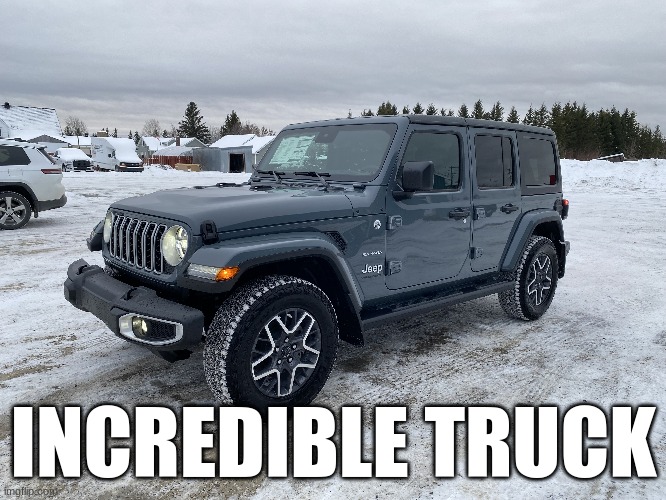 INCREDIBLE TRUCK | made w/ Imgflip meme maker