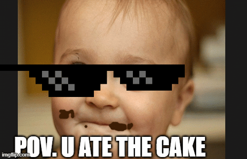 mommy found out | POV. U ATE THE CAKE | made w/ Imgflip images-to-gif maker