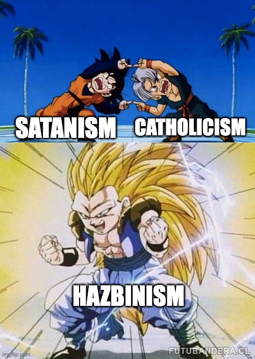 Best of both things! | CATHOLICISM; SATANISM; HAZBINISM | image tagged in dbz fusion,hazbin hotel,satanism | made w/ Imgflip meme maker