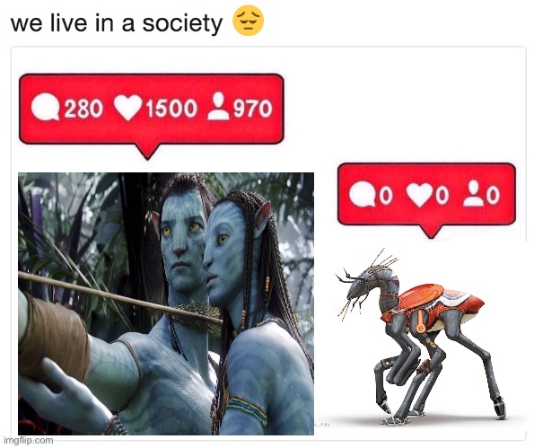 we live in a society instagram | image tagged in we live in a society instagram,memes,funny memes,aliens,art memes,shitpost | made w/ Imgflip meme maker