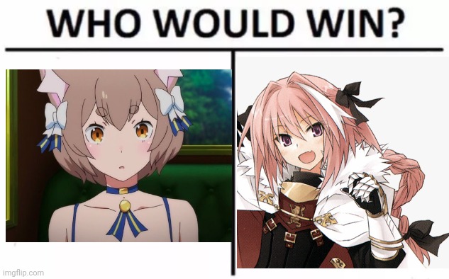 Felix or Astolfo. | image tagged in who would win,re zero,fate,femboy,anime | made w/ Imgflip meme maker