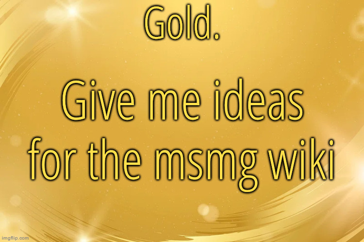 489 pages until we beat the skibidi toilet wiki | Give me ideas for the msmg wiki | image tagged in silver announcement template 6 0 | made w/ Imgflip meme maker