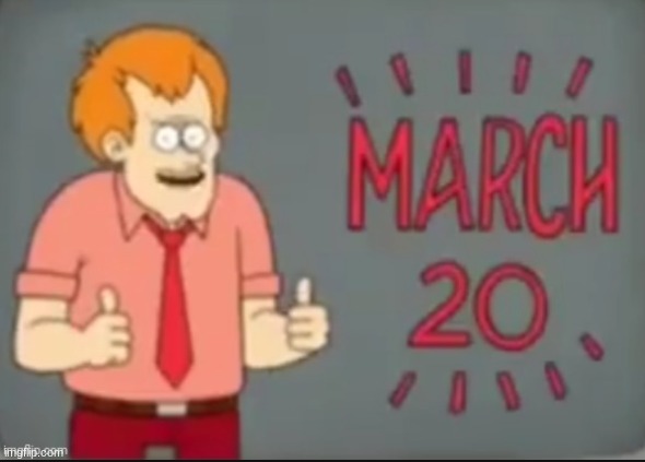 today is the only day you can repost this | image tagged in repost,repost this,march,20th,days,fun | made w/ Imgflip meme maker