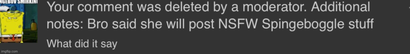 Why deleted | made w/ Imgflip meme maker