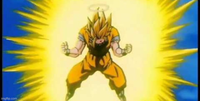 goku charging up | image tagged in goku charging up | made w/ Imgflip meme maker