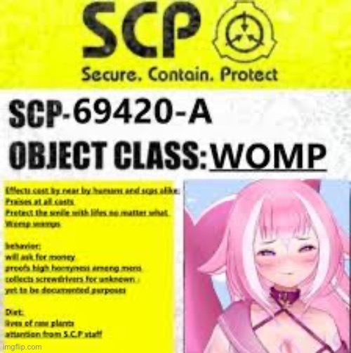 SCP 69420 A Label | image tagged in scp 69420 a label | made w/ Imgflip meme maker