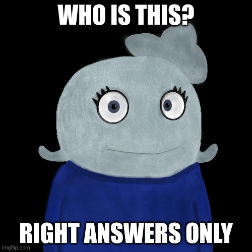 And then lets forgot her again | WHO IS THIS? RIGHT ANSWERS ONLY | made w/ Imgflip meme maker