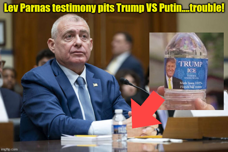 Trump Ice now with polonium! | Lev Parnas testimony pits Trump VS Putin....trouble! | image tagged in lev parnas rip,his tongue fell out,plastic toxic trump,maga loser,back in the ussr,uncle fester | made w/ Imgflip meme maker