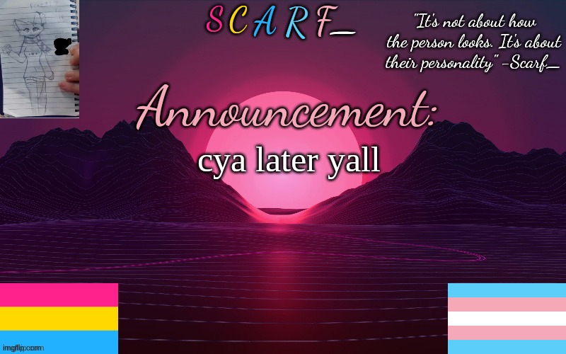 cya later yall | made w/ Imgflip meme maker