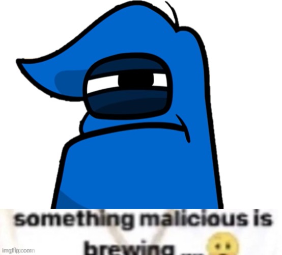 bored | image tagged in something malicious is brewingd | made w/ Imgflip meme maker