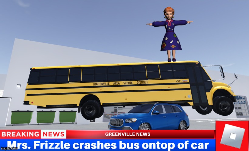 Damn it, Ms. Frizzle! | image tagged in crazy mrs frizzle in greenville | made w/ Imgflip meme maker