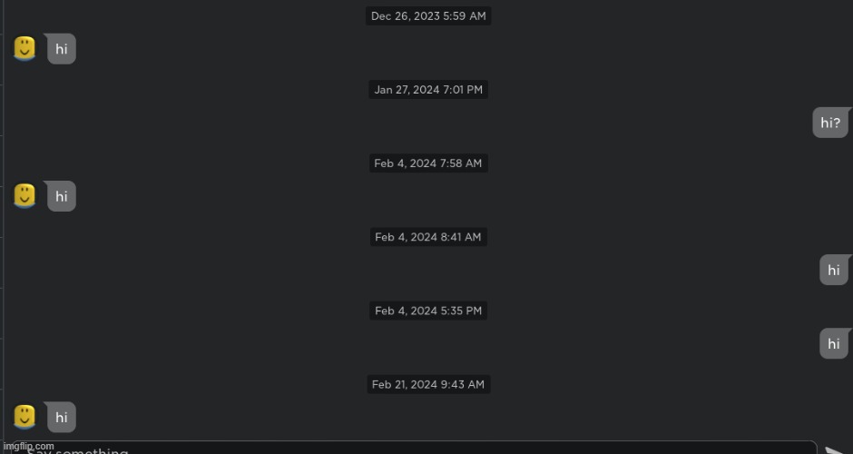 best roblox dm ever | made w/ Imgflip meme maker