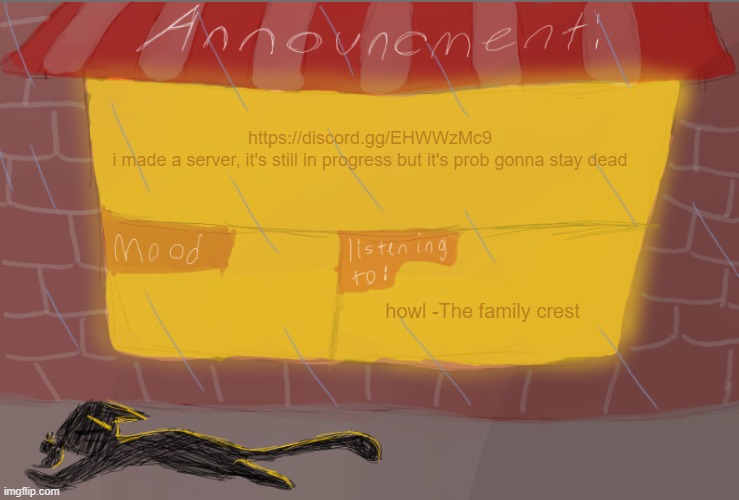 lonelynuggets announcment temp | https://discord.gg/EHWWzMc9 
i made a server, it's still in progress but it's prob gonna stay dead; howl -The family crest | image tagged in lonelynuggets announcment temp | made w/ Imgflip meme maker