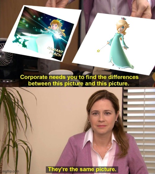 They both looks so similar, only different ability and power. | image tagged in they are the same picture,memes,funny,princess peach showtime,rosalina | made w/ Imgflip meme maker