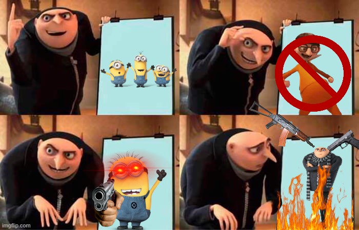 Gru's Plan Meme | image tagged in memes,gru's plan | made w/ Imgflip meme maker