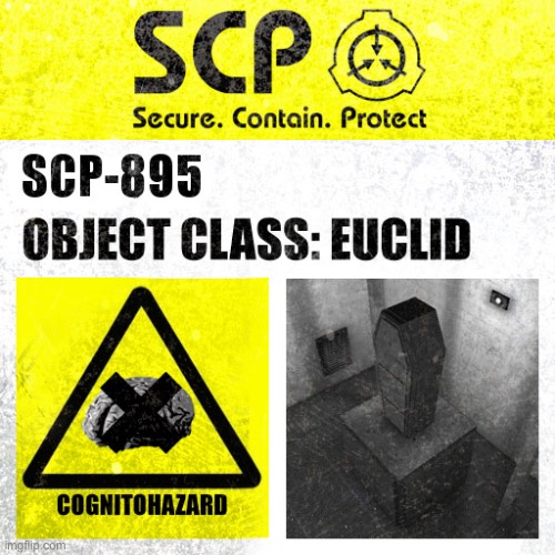 SCP-895 Label | image tagged in scp-895 label | made w/ Imgflip meme maker