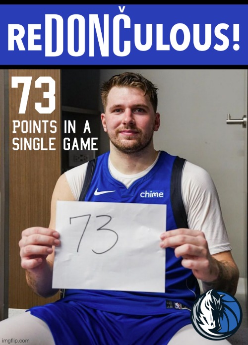 Luka Doncic ReDONCulous Meme - Imgflip