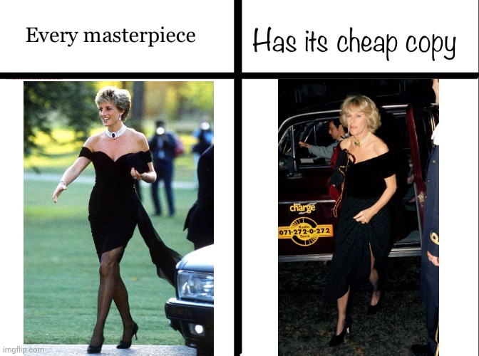 Every masterpiece has its cheap copy | image tagged in every masterpiece has its cheap copy | made w/ Imgflip meme maker