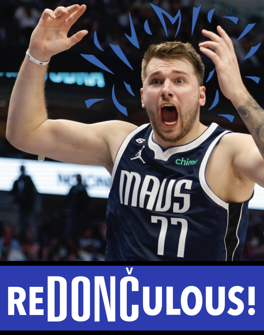 ReDONCulous Luka Doncic Meme Blank Template - Imgflip