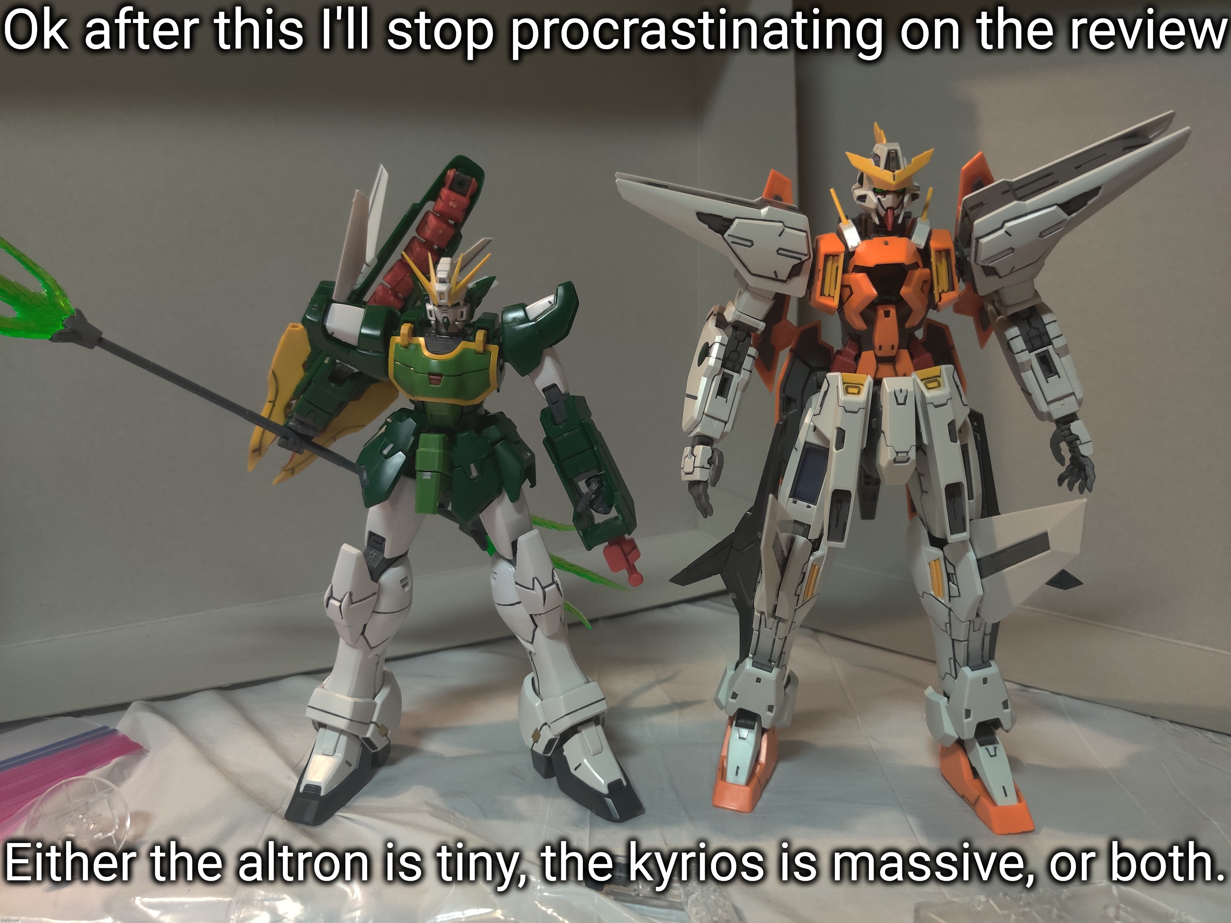 I don't have any other MG kits currently so I don't exactly have anything to compare | Ok after this I'll stop procrastinating on the review; Either the altron is tiny, the kyrios is massive, or both. | made w/ Imgflip meme maker