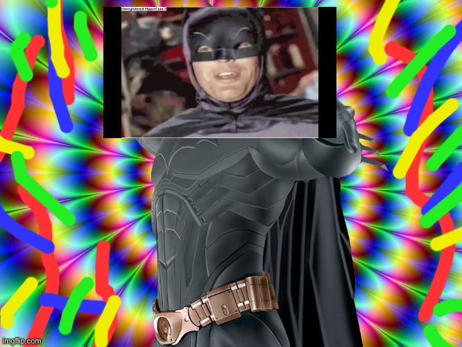 Batman on LSD | image tagged in lsd | made w/ Imgflip meme maker
