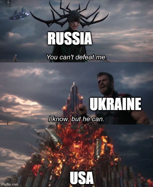Who will win this war ? | RUSSIA; UKRAINE; USA | image tagged in you can't defeat me,russo-ukrainian war,russia,ukraine,usa,memes | made w/ Imgflip meme maker