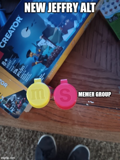 Check comments | NEW JEFFRY ALT | image tagged in thebest66 msmg | made w/ Imgflip meme maker
