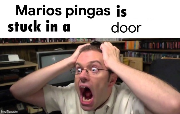 heheheheha | Marios pingas; door | image tagged in is stuck in a | made w/ Imgflip meme maker