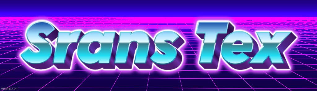 Srans Tex | image tagged in srans tex | made w/ Imgflip meme maker