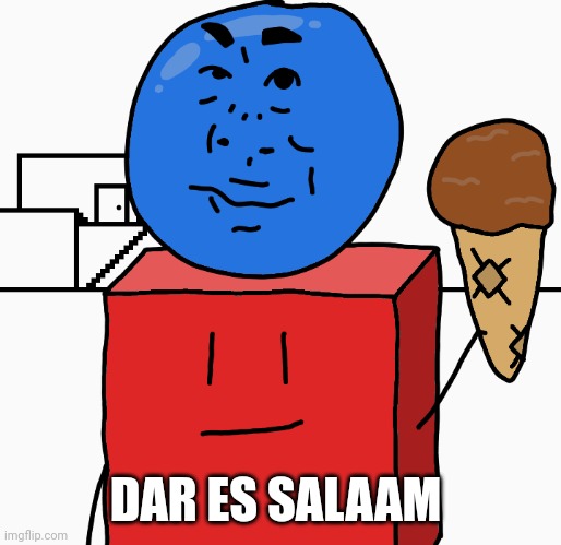 DAR ES SALAAM | made w/ Imgflip meme maker