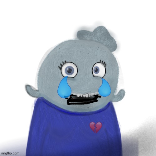 Blue's heart broken because everyone would be afraid of her | image tagged in itsblueworld07/abigblueworld | made w/ Imgflip meme maker