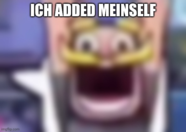 Clash Royale knight emote low quality | ICH ADDED MEINSELF | image tagged in clash royale knight emote low quality | made w/ Imgflip meme maker