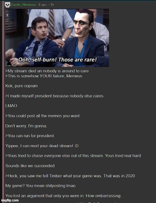 Leftist stalker utterly humiliates himself trying to 'own' me or something idk lmao (Link in comments) | made w/ Imgflip meme maker